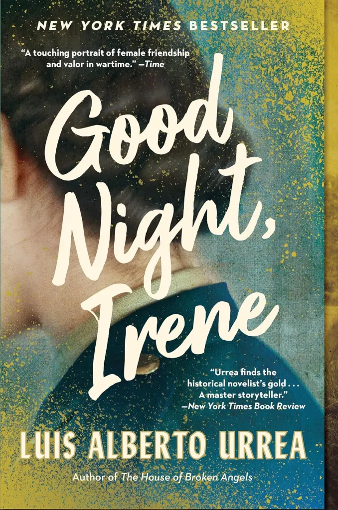 book cover for Good Night, Irene by Luis Alberto Urrea