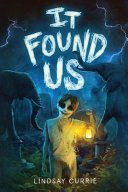 Image for "It Found Us"