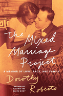 Image for "The Mixed Marriage Project"